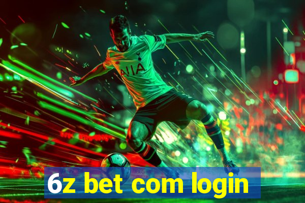 6z bet com login